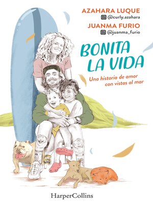 cover image of Bonita la vida. Una historia de amor con vistas al mar